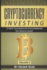 Cryptocurrency Investing : 13 most successful Cryptocurrencies you should Invest - Book