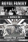 Royal Family : Behind The Crown - Book