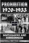 Prohibition 1920-1933 : Bootleggers And Rumrunners - Book