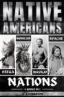 Native Americans : Osage, Mohican, Navajo, & Apache Nations - eBook