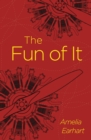 The Fun of It - Book