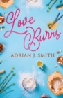 Love Burns - Book