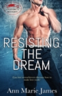 Resisting the Dream - Book