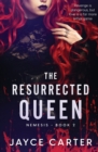 The Resurrected Queen - Book