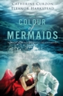 The Colour of Mermaids - Book