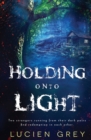 Holding onto Light - Book