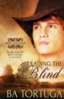 Leading the Blind - Book