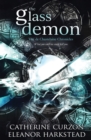 The Glass Demon - Book