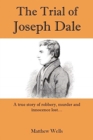 The Trial of Joseph Dale - Book