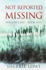 Not Reported Missing - Book