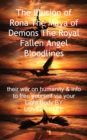 The Illusion of Rona The Maya of Demons The Royal Fallen Angel Bloodlines - Book