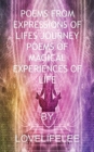 POEMS FROM EXPRESSIONS OF LIFES JOURNEY - Book