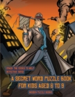 Hidden Puzzle Books (Detective Yates and the Lost Book) : Detective Yates is searching for a very special book. Follow the clues on each page and you will be guided around a map. If you find the corre - Book