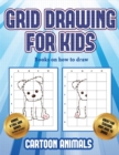 Books on how to draw (Learn to draw cartoon animals) : This book teaches kids how to draw cartoon animals using grids - Book