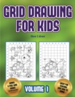 How 2 draw (Grid drawing for kids - Volume 1) : This book teaches kids how to draw using grids - Book