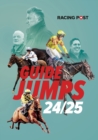 Racing Post Guide to the Jumps 2024-25 - Book