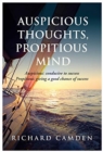 Auspicious Thoughts, Propitious Mind - Book
