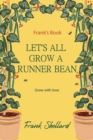 Let's All Grow a Runner Bean - eBook