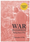 WAR IN CONTEXT : Making Sense of War - Book