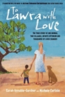 To Lawra with Love : The True Story of One Woman, Two Villages, Infinite Optimism and Thousands of Lives Changed - Book