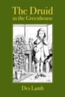 The Druid in the Greenhouse - Book