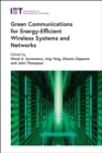 Green Communications for Energy-Efficient Wireless Systems and Networks - Book