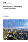 Metrology for 5G and Emerging Wireless Technologies - Book