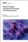 Optimal Design Exploiting 3D Printing and Metamaterials - Book