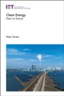 Clean Energy : Past to future - Book