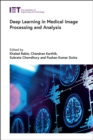 Deep Learning in Medical Image Processing and Analysis - Book