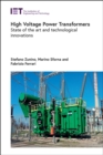 High Voltage Power Transformers : State of the art and technological innovations - Book