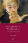 Essay as Enabler in Yves Bonnefoy : Creating the Good Reader - Book