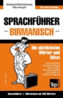 Sprachfuhrer Deutsch-Birmanisch und Mini-Woerterbuch mit 250 Woertern - Book