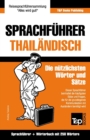 Sprachfuhrer - Thailandisch - Die nutzlichsten Woerter und Satze : Sprachfuhrer und Woerterbuch mit 250 Woertern - Book