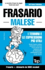 Frasario - Malese - I termini e le espressioni piu utili : Frasario e dizionario da 3000 vocaboli - Book
