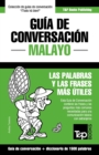 Gu?a de conversaci?n - Malayo - las palabras y las frases m?s ?tiles : Gu?a de conversaci?n y diccionario de 1500 palabras - Book