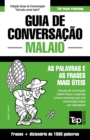 Guia de Conversacao Portugues-Malaio e dicionario conciso 1500 palavras - Book