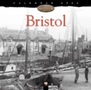Bristol Heritage Wall Calendar 2022 (Art Calendar) - Book