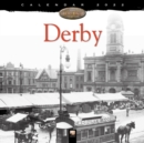 Derby Heritage Wall Calendar 2022 (Art Calendar) - Book