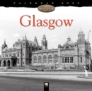 Glasgow Heritage Wall Calendar 2022 (Art Calendar) - Book