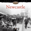 Newcastle Heritage Wall Calendar 2022 (Art Calendar) - Book