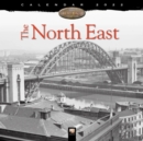 The North East Heritage Wall Calendar 2022 (Art Calendar) - Book