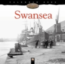 Swansea Heritage Wall Calendar 2022 (Art Calendar) - Book