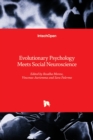 Evolutionary Psychology Meets Social Neuroscience - Book