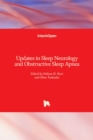 Updates in Sleep Neurology and Obstructive Sleep Apnea - Book
