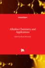 Alkaline Chemistry and Applications - Book