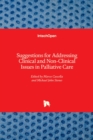 Suggestions for Addressing Clinical and Non-Clinical Issues in Palliative Care - Book