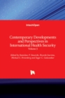 Contemporary Developments and Perspectives in International Health Security : Volume 3 - Book