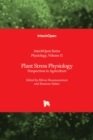 Plant Stress Physiology : Perspectives in Agriculture - Book