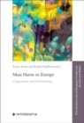 Mass Harm in Europe : Compensation and Civil Procedures - Book